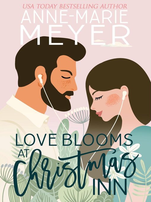 Title details for Love Blooms at Christmas Inn by Anne-Marie Meyer - Wait list